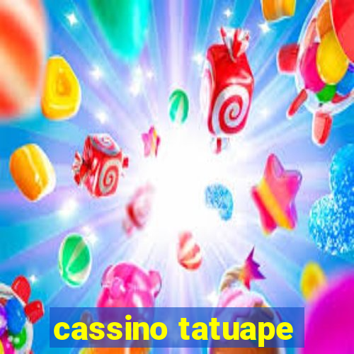 cassino tatuape